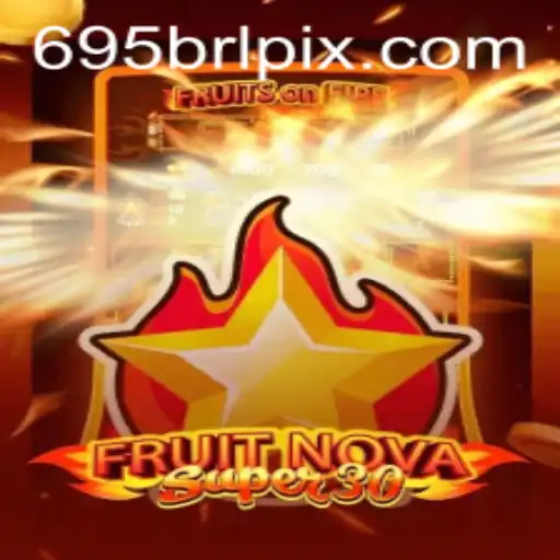 Exploring the World of FruitrNovaSupe30: A Thrilling New Gaming Experience